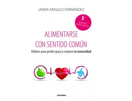 Livro Alimentarse Con Sentido Común de Javier Angulo Fernández (Español)