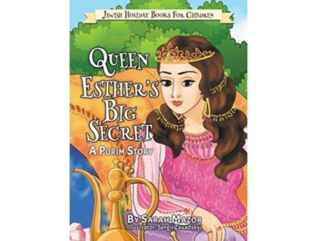 Livro Queen Esthers Big Secret A Purim Story 4 Jewish Holiday Books for Children de Sarah Mazor (Inglês - Capa Dura)