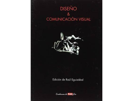 Livro Diseño y comunicación visual de Raul Eguizabal (Espanhol)