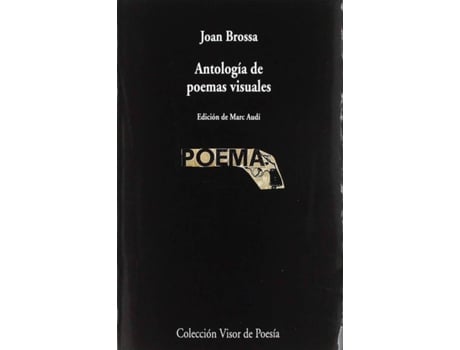 Livro Antología De Poemas Visuales de Joan Brossa (Espanhol)