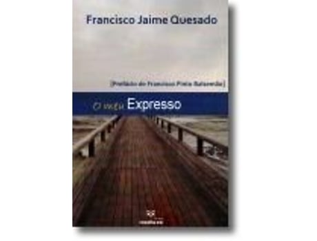 Livro O Meu Expresso de Francisco Jaime Quesado (Português)