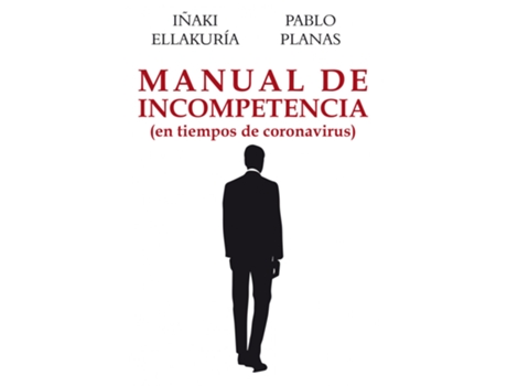 Livro Manual De Incompetencia de Pablo Planas González (Espanhol)