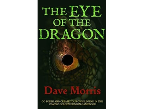 Livro The Eye of the Dragon Golden Dragon Gamebooks de Dave Morris (Inglês)