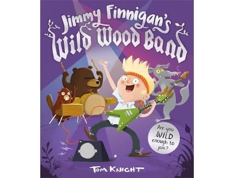 Livro Jimmy Finnigans Wild Wood Band de Tom Knight (Inglês)