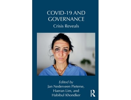 Livro covid-19 and governance de edited by jan nederveen pieterse , edited by haeran lim , edited by habibul khondker (inglês)