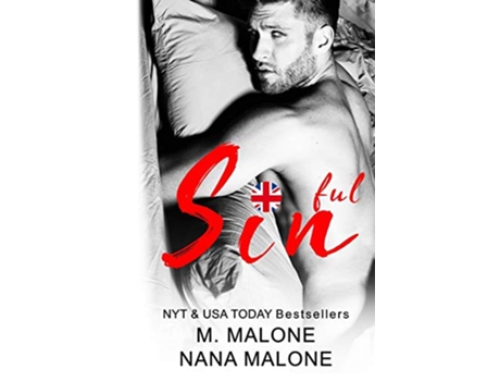 Livro Sinful Shameless de M Malone e Nana Malone (Inglês)