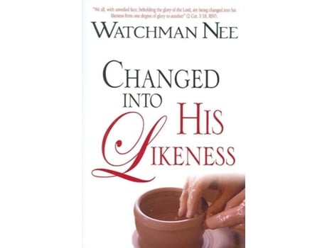 Livro changed into his likeness de watchman nee (inglês)