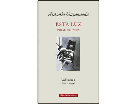 Livro Esta Luz de Antonio Gamoneda (Espanhol)