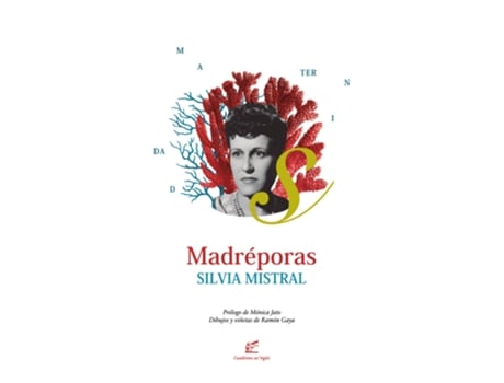 Livro Madréporas de Mistral Silvia (Espanhol)