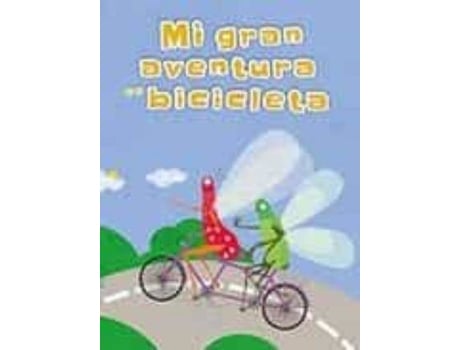 Livro Mi Gran Aventura En Bicicleta de Rodríguez Navarro, Laura (Espanhol)