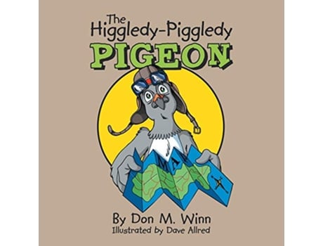 Livro The HiggledyPiggledy Pigeon de Don M Winn (Inglês)