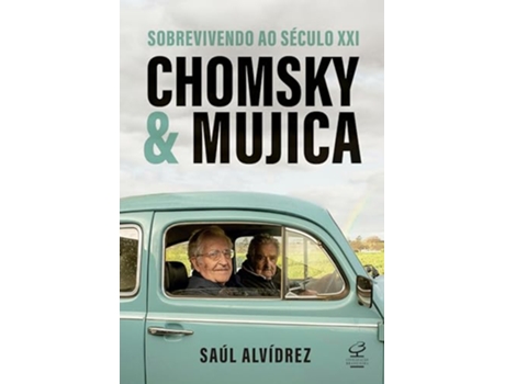 Livro Chomsky Mujica Sobrevivendo Ao Século Xxi de SAÚL ALVÍDREZ (Português)