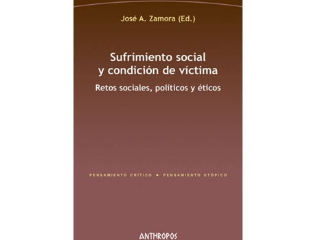 Livro Sufrimiento Social Y Condición De Víctima de Zamora José A. (Espanhol)