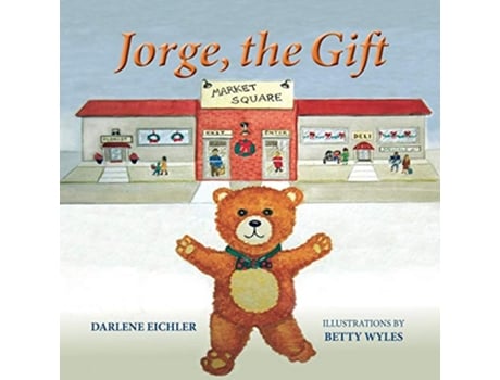 Livro Jorge the Gift de Darlene Eichler (Inglês)