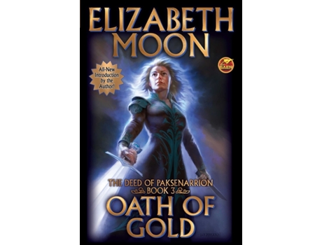 Livro Oath of Gold de Elizabeth Moon (Inglês)