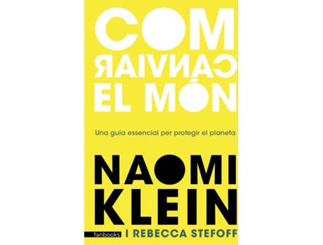 Livro Com Canviar El Món de Naomi Klein (Catalão)