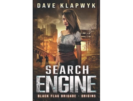 Livro Search Engine Black Flag Origins Book 1 Black Flag Brigade Origins de Dave Klapwyk (Inglês)