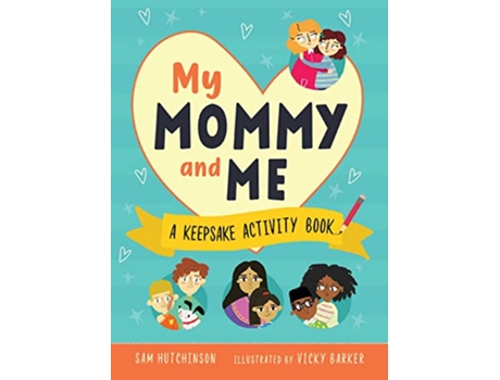 Livro My Mommy and Me de Sam Hutchinson (Inglês)