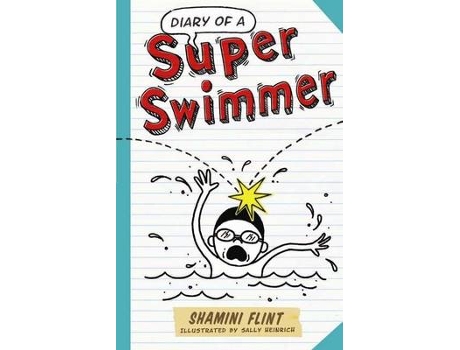 Livro diary of a super swimmer de shamini flint (inglês)