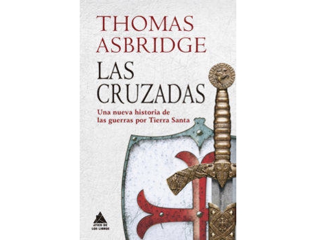 Livro Las Cruzadas de Thomas Asbridge (Espanhol)