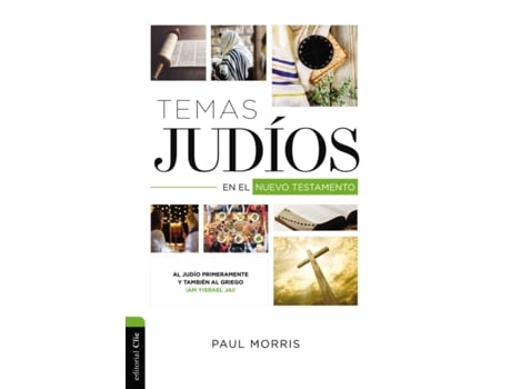 Livro temas judios en el nuevo testamento de paul morris (espanhol)