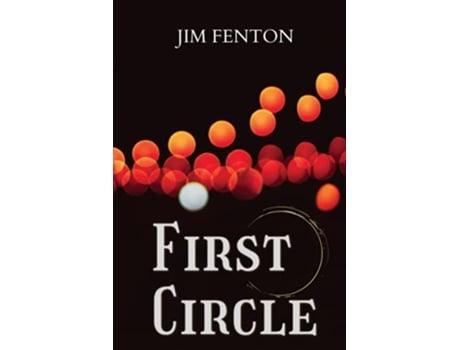 Livro First Circle de Jim Fenton (Inglês)