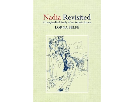 Livro Nadia Revisited A Longitudinal Study of an Autistic Savant de Lorna Selfe (Inglês)