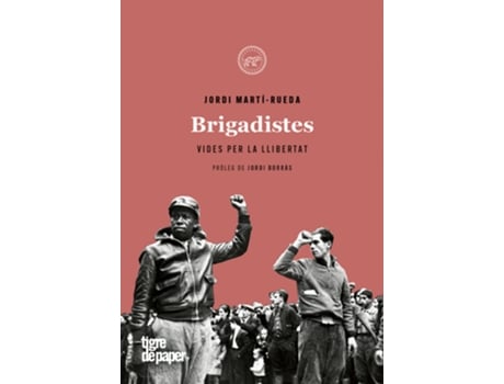 Livro Brigadistes de Jordi Martí-Rueda (Catalão)