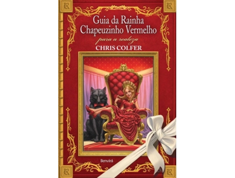 Livro Guia Da Rainha Chapeuzinho Vermelho Para A Realeza de Colfer (Português do Brasil)