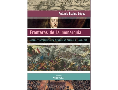 Livro Fronteras De La Monarquía de Antonio Espino López (Espanhol)