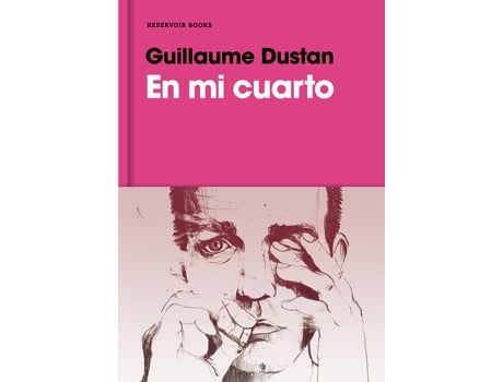 Livro En Mi Cuarto de Guillaume Dustan (Espanhol)