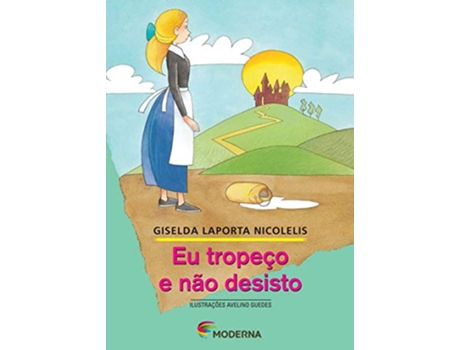 Livro Eu Tropeco E Nao Desisto de Giselda Laporta Nicolelis (Português do Brasil)