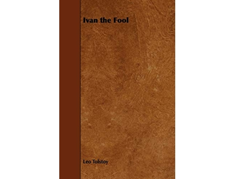 Livro Ivan the Fool de Leo Tolstoy (Inglês)