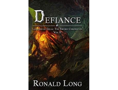 Livro Defiance 2 Sword Chronicles de Ronald Long (Inglês)