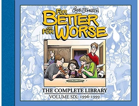 Livro For Better or For Worse The Complete Library, Vol. 6 de Lynn Johnston (Inglês - Capa Dura)