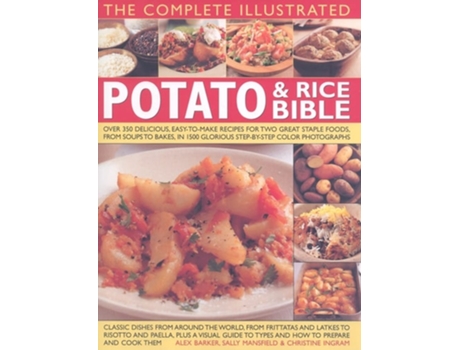 Livro Complete Illustrated Potato and Rice Bible de Sally Mansfield, Alex Barker et al. (Inglês - Capa Dura)