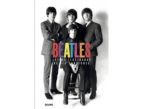 Livro Los Beatles. Letras Ilustradas De 178 Canciones de Vários Autores (Espanhol)