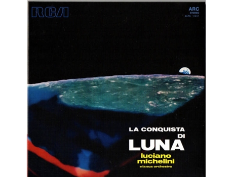 CD Luciano Michelini E La Sua Orchestra - La Conquista Di Luna (1CDs)