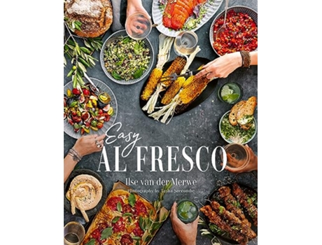 Livro Easy Al Fresco de Ilse Van Der Merwe (Inglês - Capa Dura)