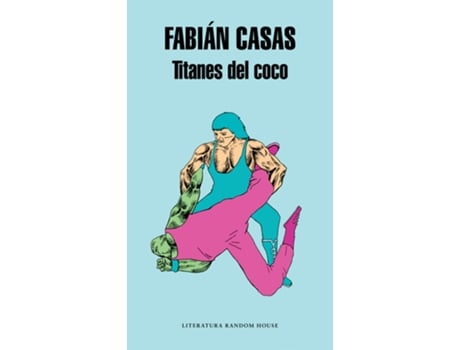 Livro Titanes Del Coco de Fabian Casas (Español)