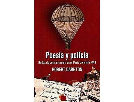 Livro Poesía Y Policía de Darnton, Robert (Espanhol)