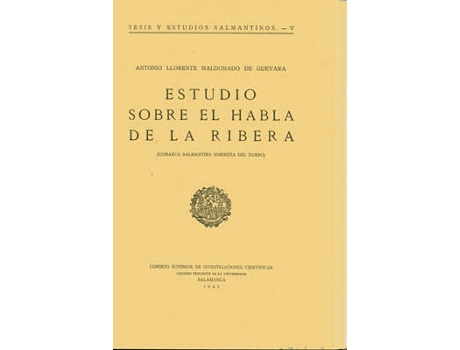 Livro Estudio Sobre El Habla De La Ribera de A Llorente Maldonado De Guevara (Espanhol)