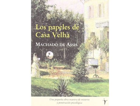 Livro Los Papeles De Casa Velha de Machado De Assis (Espanhol)