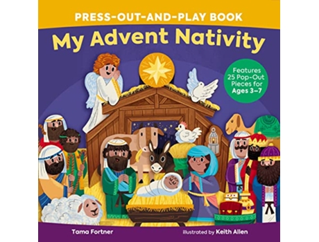 Livro My Advent Nativity PressOutandPlay Book de Tama Fortner (Inglês - Capa Dura)