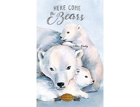 Livro Here Come the Bears de Alice Goudey (Inglês - Capa Dura)