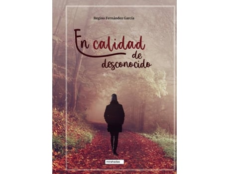 Livro En Calidad De Desconocido de Fernández García Regino (Espanhol)