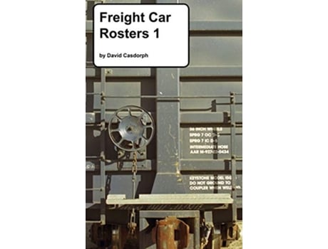 Livro Freight Car Rosters 1 de David Casdorph (Inglês - Capa Dura)