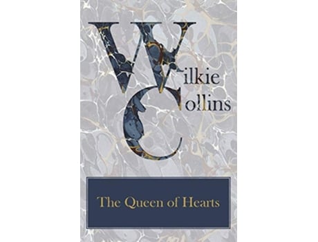 Livro The Queen of Hearts de Wilkie Collins (Inglês)