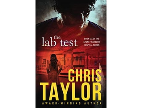 Livro The Lab Test The Sydney Harbour Hospital Series de Chris Taylor (Inglês)