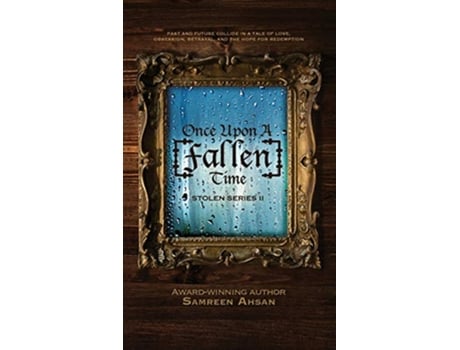 Livro Once Upon A Fallen Time Stolen Series II de Samreen Ahsan (Inglês - Capa Dura)